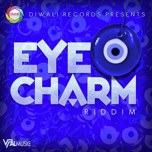 Eye Charm Riddim