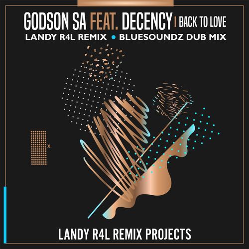 Godson SA - Back to love (Landy R4L Remix)_poster_image