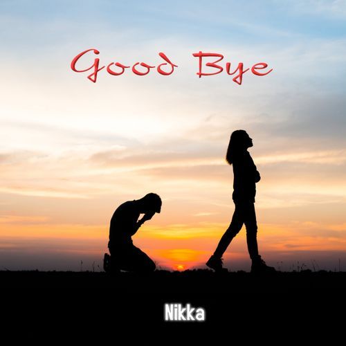 Good Bye