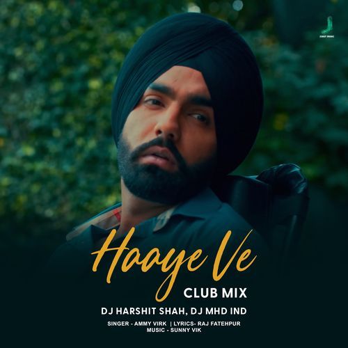 Haaye Ve CLUB MIX (Remix)