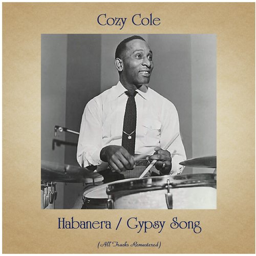 Habanera / Gypsy Song (All Tracks Remastered)