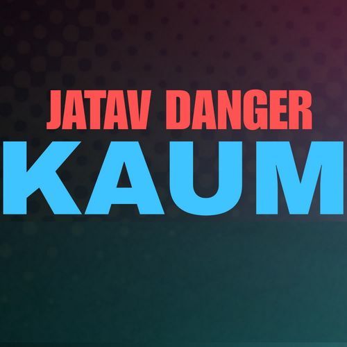 Jatav Danger Kaum (Remix)