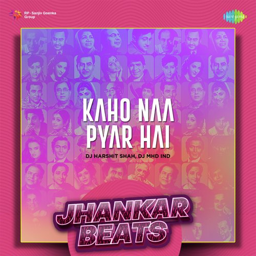 Kaho Naa Pyar Hai - Jhankar Beats