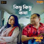 Kichhu Kichhu Kotha From Balaram Kando