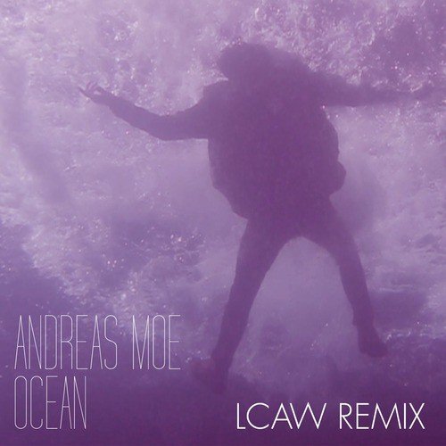Ocean (LCAW Radio Edit)