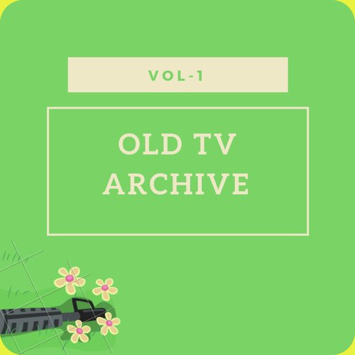 Old TV Archive Vol-1 (Record)