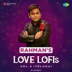 Rahmans Love Lofis - Vol.3 (Telugu)
