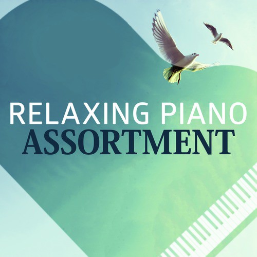 Relaxing Piano Assortment_poster_image