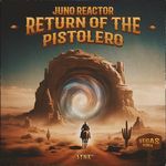 Return of the Pistolero (Vegas Remix)