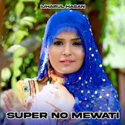 Super No Mewati-MhwBVgVFZVQ