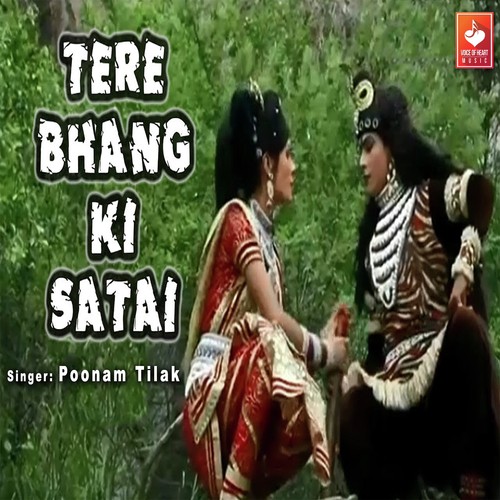 Tere Bhang Ki Satai