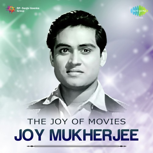 The Joy Of Movies - Joy Mukherjee