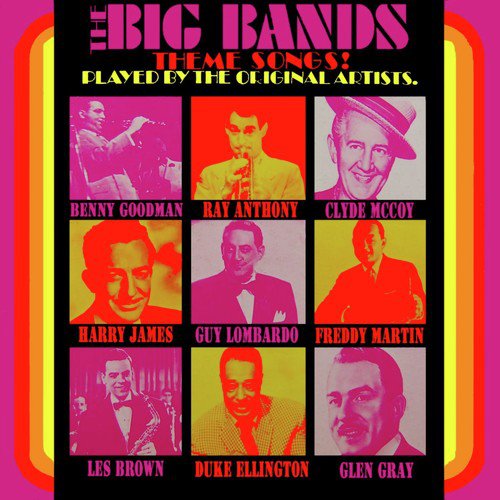 The Original Big Band Theme Songs