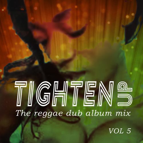 Tighten Up, Vol. 5