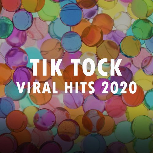 Tik Tock Viral Hits 2020_poster_image