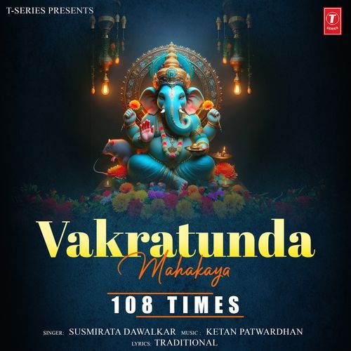 Vakratunda Mahakaya 108 Times