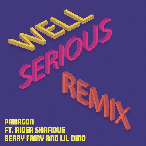 Well Serious (Remix)_poster_image