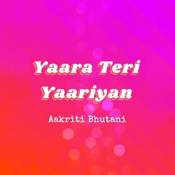 Yaara Teri Yaariyan