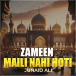 Zameen Maili Nahi Hoti