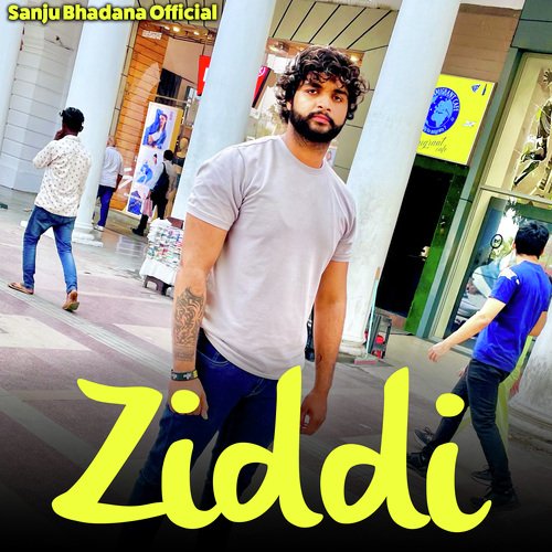 Ziddi