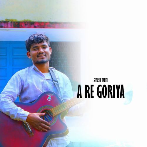 A Re Goriya
