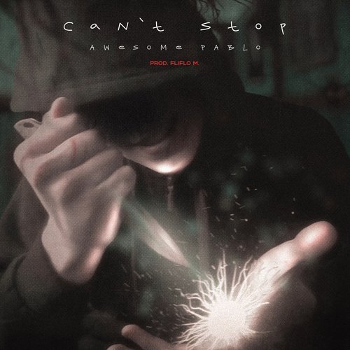 Can't Stop (prod. by Fliflo M.) cover art