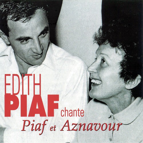 Chante Piaf Et Aznavour