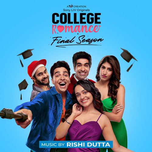 College Romance: Season 4 (Music from the Series)