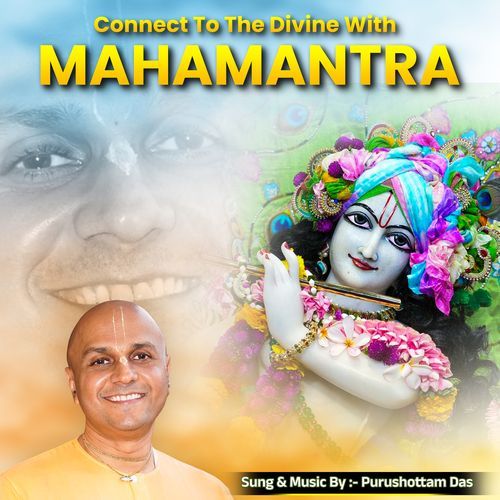 Connect To The Divine With Mahamantra