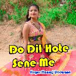 Do Dil Hote Seene Me Manraj Deewana