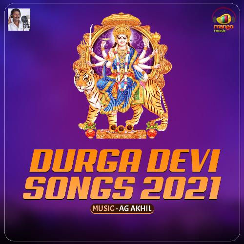 Durga Devi Songs 2021