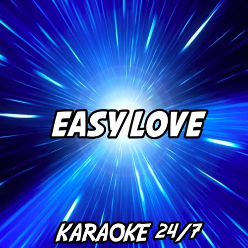 Easy Love (Karaoke Version) (Originally Performed by Sigala) cover art