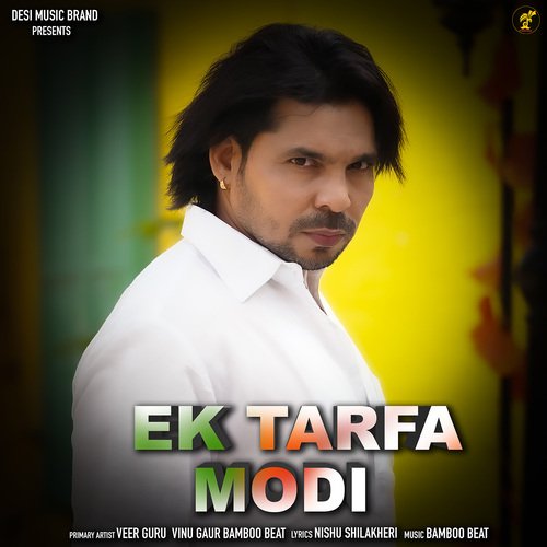 Ek Tarfa Modi