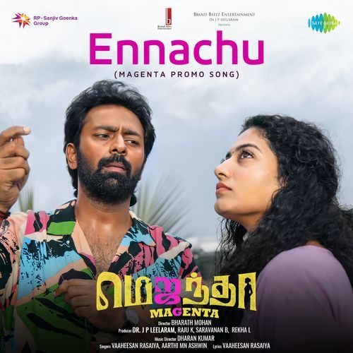 Ennachu (Magenta Promo Song) (From "Magenta")