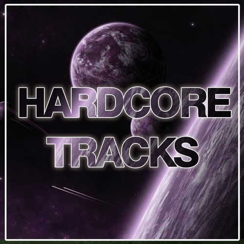 Hardcore Tracks