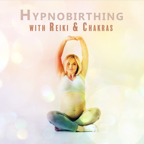 Hypnobirthing with Reiki &amp; Chakras_poster_image