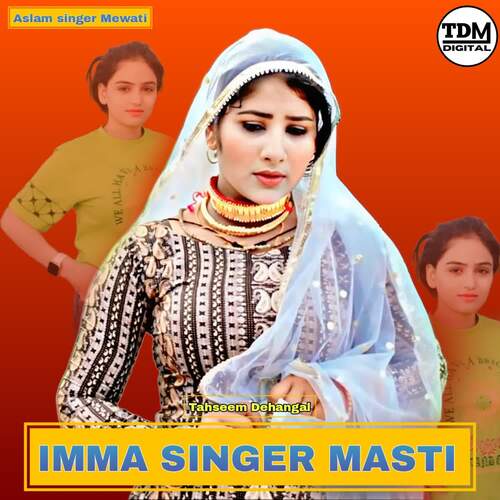 IMMA SINGER MASTI