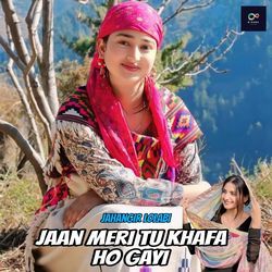 Jaan Meri Tu Khafa Ho Gayi-NQ9SATFVDnw