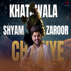 Khatuwala Shyam Zaroor Chahiye-Bl4pAUJlYAI