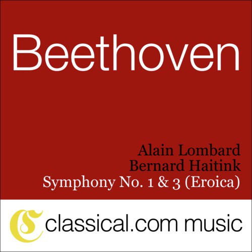 Ludwig van Beethoven, Symphony No. 1 In C, Op. 21