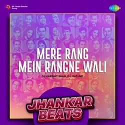 Mere Rang Mein Rangne Wali - Jhankar Beats-GS8xZwZjbgo