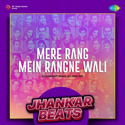 Mere Rang Mein Rangne Wali - Jhankar Beats