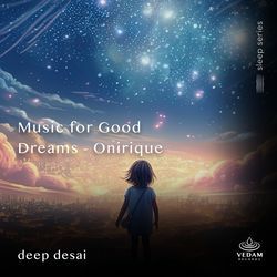 Music for Good Dreams - Onirique