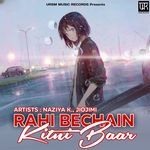 Rahi Bechain Kitni Baar