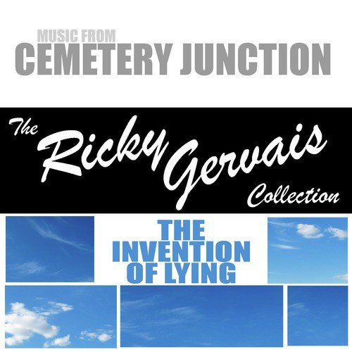 The Ricky Gervais Collection - Music From: The Invention Of Lying & Cemetary Junction