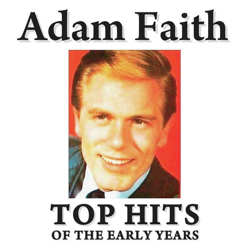 Top Hits Of The Early Years