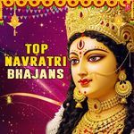 Top Navratri Bhajans