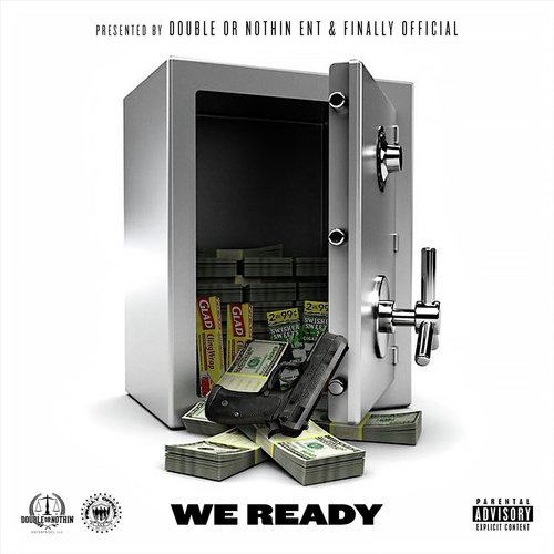 We Ready (feat. DaVille, Been Carolina, StackzOnDeck & Platinumstatz) cover art