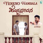 Yeneno Hambala (From "Hosajeevana")