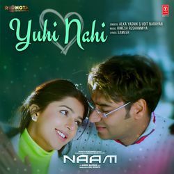 Yuhi Nahi (From &quot;Naam&quot;)-Ji8BYDxqckI